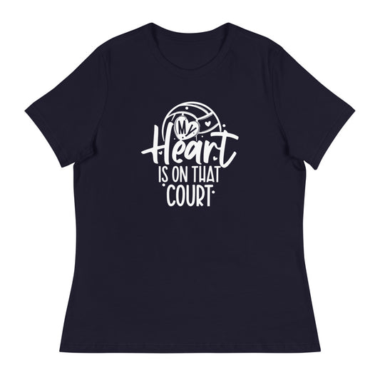 My Heart is on that Court Women's Relaxed T-Shirt